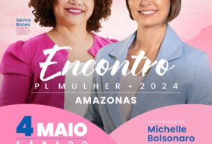 Manaus será sede do Encontro do PL Mulher no Amazonas, com a presença de Michelle Bolsonaro