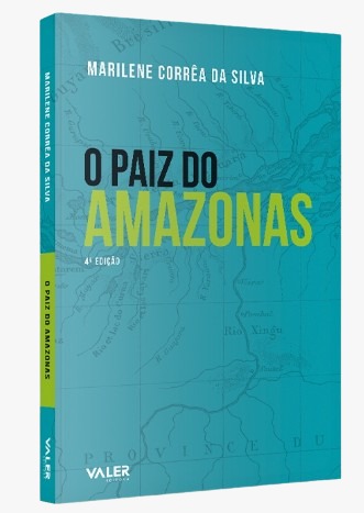 Marilene Corrêa lança nova edição de 'O Paiz do Amazonas' em evento na Ufam, dia 3 de junho