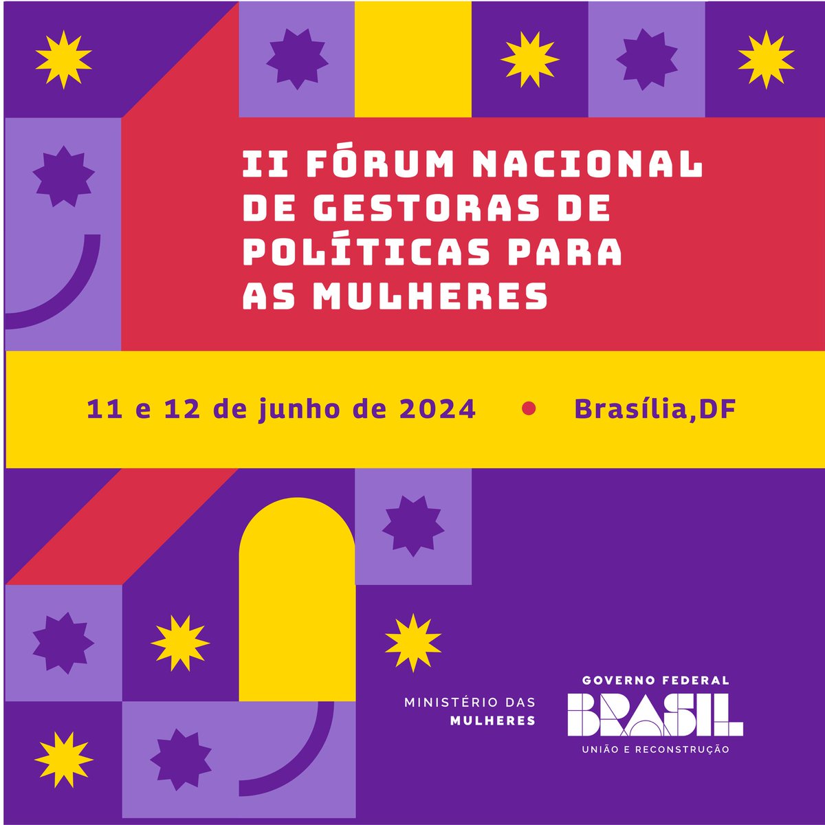 II Fórum Nacional de Gestoras de Políticas para as Mulheres começa nesta terça-feira (11)