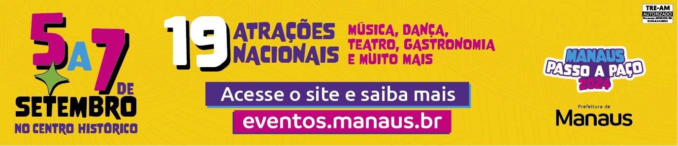 Festival “Manaus Passo a Paço 2024”